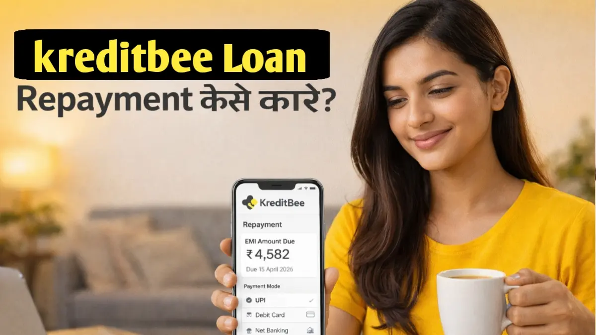 KreditBee Loan Repayment Kaise Kare